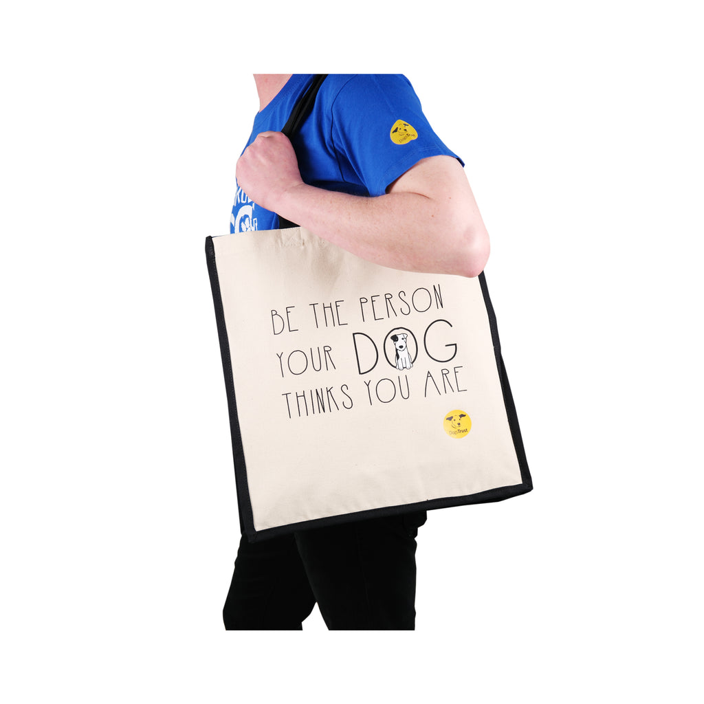 Be The Person Your Dog Thinks You Are' - Tote Bag With Cute Dog Print