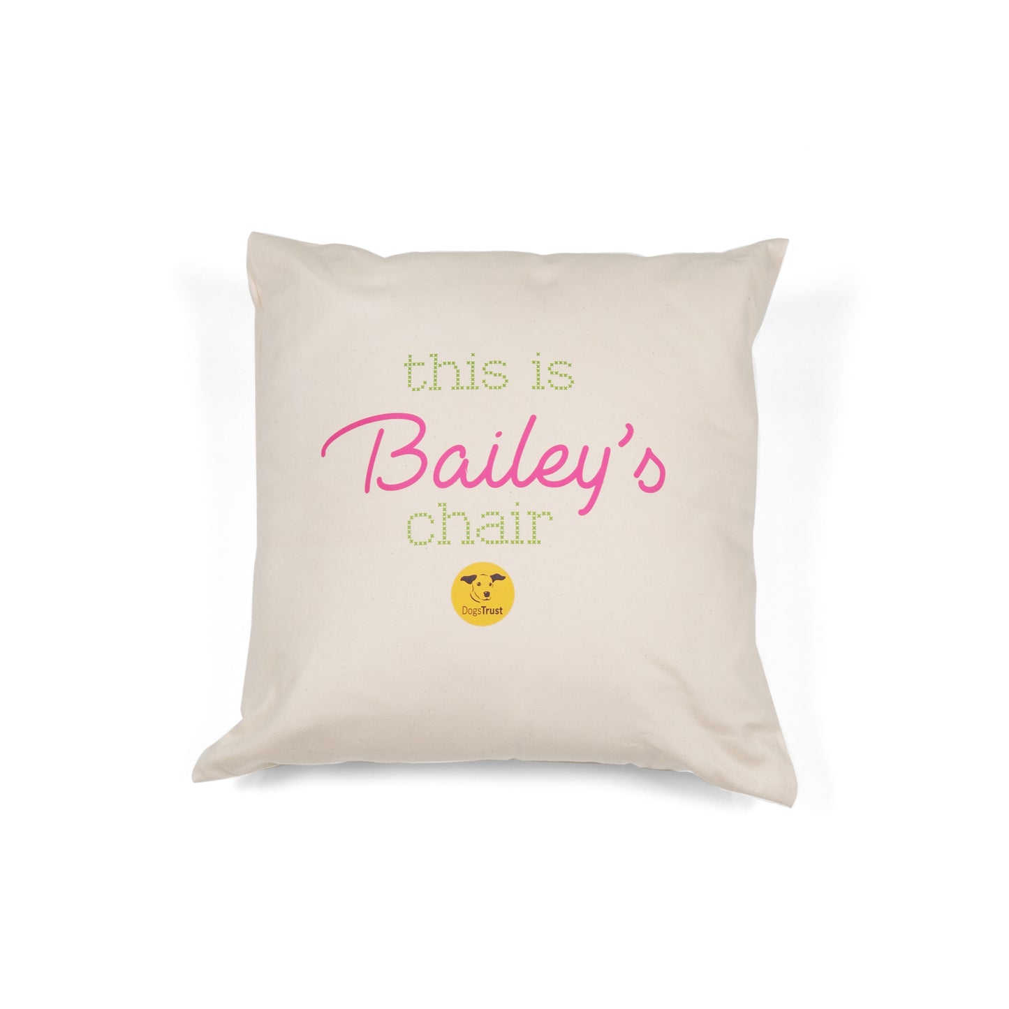 This is 'Your Dog's Name' Chair - Personalised Dog Cushion!