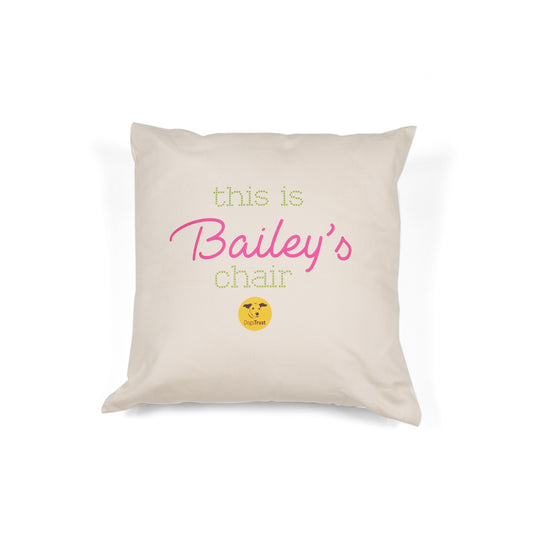 This is 'Your Dog's Name' Chair - Personalised Dog Cushion!
